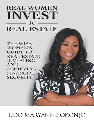 cover image of Real Women Invest in Real Estate